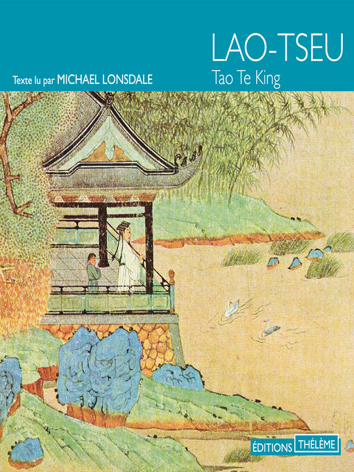 Title details for Tao Te King by Lao Tseu - Available